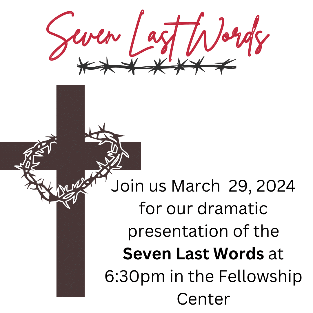 Seven Last Words March 29 at 6:30pm